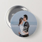 Crazy in Love with You Button Button (Voorkant /achterkant)