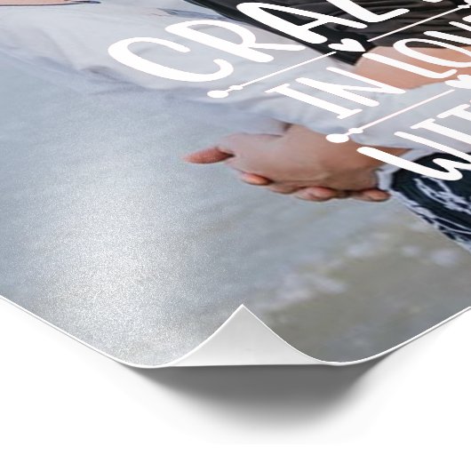 Crazy in Love You Photo Enlargement Foto Afdruk (Hoek)