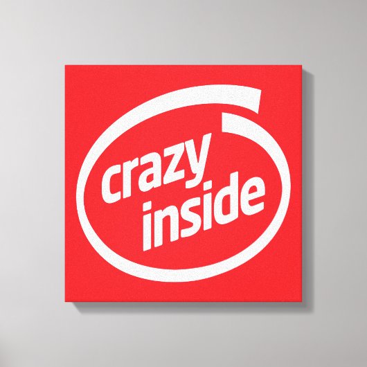 Crazy inside canvas afdruk (Voorkant)