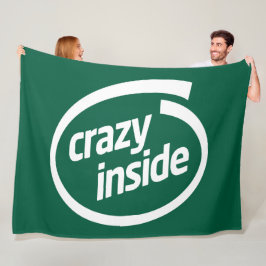 Crazy inside fleece deken