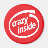 Crazy inside magneet (Voorkant)