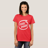 Crazy inside t-shirt (Voorkant volledig)