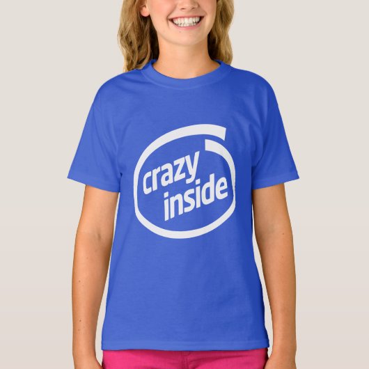 Crazy inside t-shirt (Voorkant)