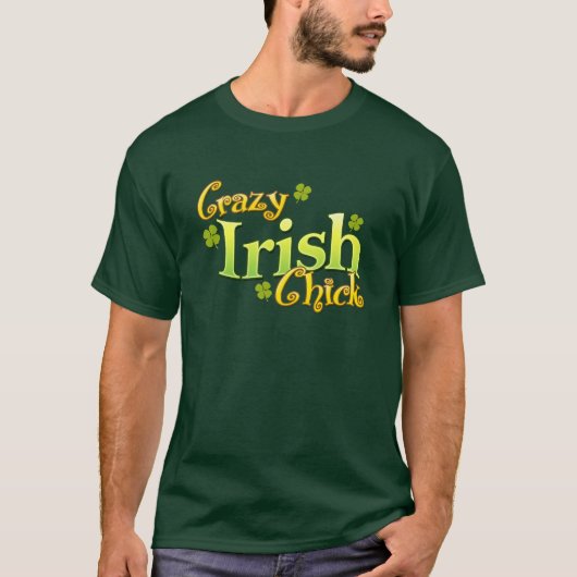 Crazy Irish Chick Funny T-shirt (Voorkant)