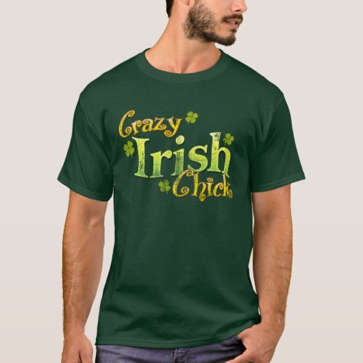 Crazy Irish Chick Funny T-shirt Retro (Voorkant)