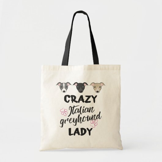 Crazy Italiaanse Greyhound lady Hondenliefhebber T Tote Bag (Voorkant)