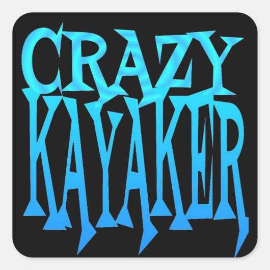Crazy Kayaker Vierkante Sticker (Voorkant)
