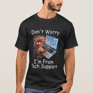 Crazy Kip Geen Zorg Ik Ben Van Overwerkt Tech T-shirt