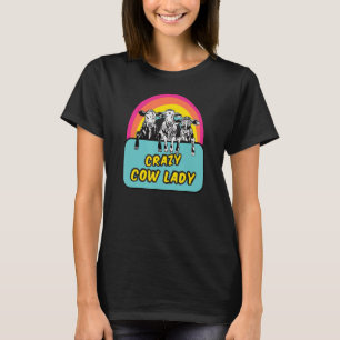Crazy Koe Lady Fun voor Lady Cattle Farmers T-shirt