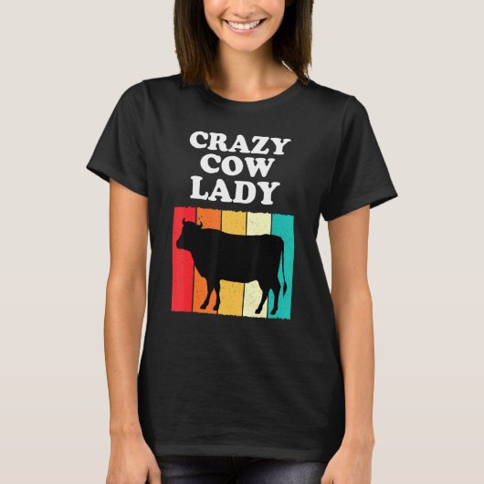 Crazy Koe Lady Koe Meisjes Vrouwen Boeren Mama T-shirt (Voorkant)