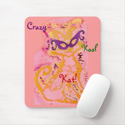 "Crazy, Kool Kat II" Mousepad -  Muismat (Met muis)