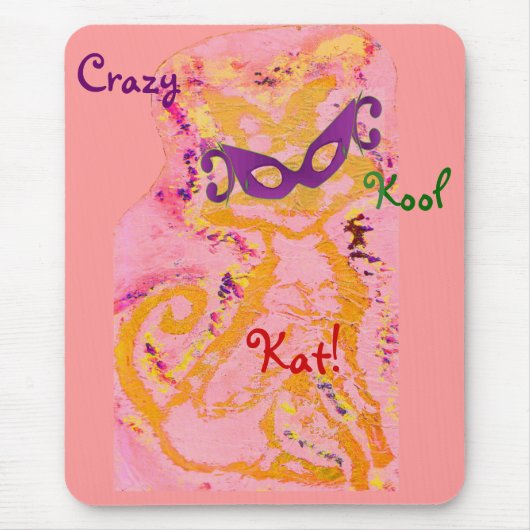 "Crazy, Kool Kat II" Mousepad -  Muismat (Voorkant)