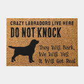Crazy Labradors Live here - Black Labrador Dog Deurmat (Voorkant)