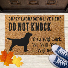 Crazy Labradors Live here - Black Labrador Dog Deurmat