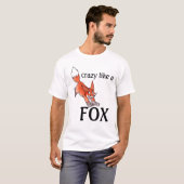 Crazy like a Fox T-shirt (Voorkant volledig)