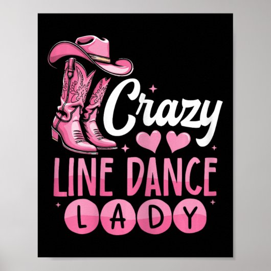 Crazy Line Dance Lady Line Dansen Poster (Voorkant)