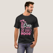 Crazy Line Dance Lady Line Dansen T-shirt (Voorkant volledig)