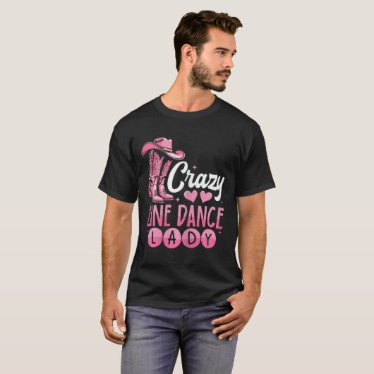 Crazy Line Dance Lady Line Dansen T-shirt (Voorkant volledig)