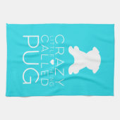 Crazy Little Thing noemde Pug Dish Towel Theedoek (Horizontaal)