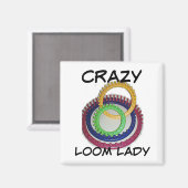 Crazy Loom Lady Magneet (Voorkant / Achterkant)