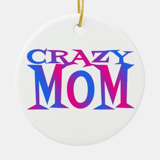 Crazy Ma Keramisch Ornament (Voorkant)