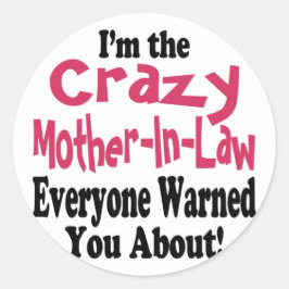 Crazy moeder-in-Law Ronde Sticker
