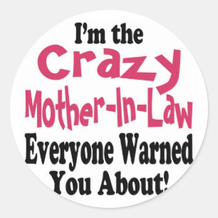 Crazy moeder-in-Law Ronde Sticker