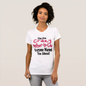 Crazy moeder-in-Law T-shirt (Voorkant volledig)