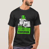 Crazy Moeder Trucker Funny St Patrick Day Pet T-shirt (Voorkant)