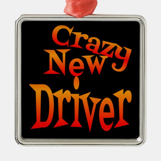 Crazy New Driver Attentie Metalen Ornament (Voorkant)