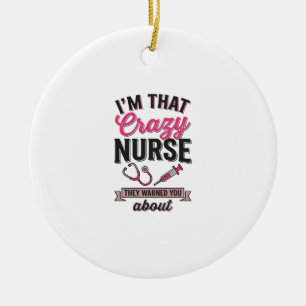 Crazy Nurse Citaat Vintage Gravure Shirt Ontwerp_1 Keramisch Ornament