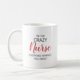 Crazy Nurse Personalized Name Koffiemok