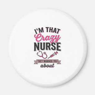 Crazy Nurse Quote Vintage Gravure Shirt Ontwerp_1 Magneet