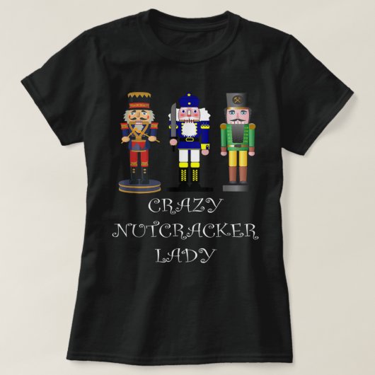 Crazy Nutkraker Lady T-shirt (Design voorkant)
