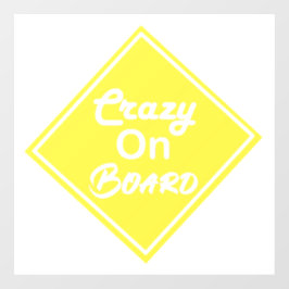 Crazy On Board Raamsticker