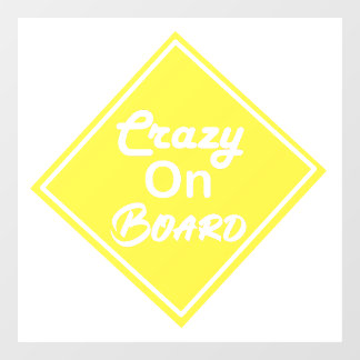 Crazy On Board Raamsticker