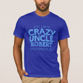 Crazy oom noemde blauwe typografische slogan t-shi t-shirt