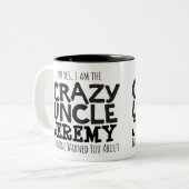 Crazy oom waarschuwt de douanenaam mono mok (Voorkant links)