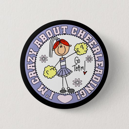 Crazy Over Cheerlead T-shirts en cadeautjes Ronde Button 5,7 Cm (Voorkant)
