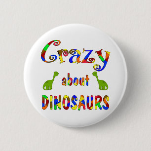 Crazy over Dinosaurs Ronde Button 5,7 Cm