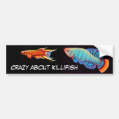 Crazy Over Killifish Bumpersticker (Voorkant)