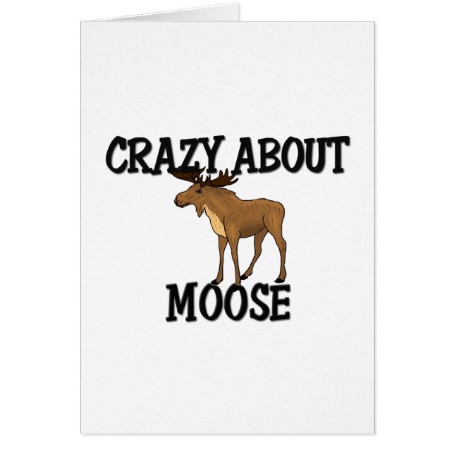 Crazy over Moose (Voorkant)