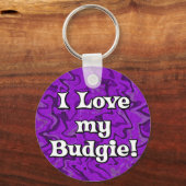Crazy Paars I Love my Budgie Sleutelhanger (Voorkant)