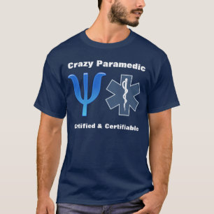Crazy Paramedic (donker) T-shirt