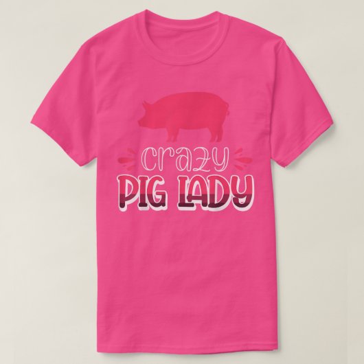 Crazy Pig Lady612  T-shirt (Design voorkant)
