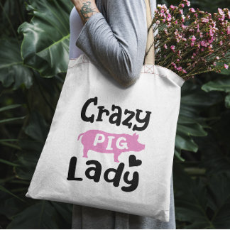 Crazy Pig Lady grappig varken Tote Bag
