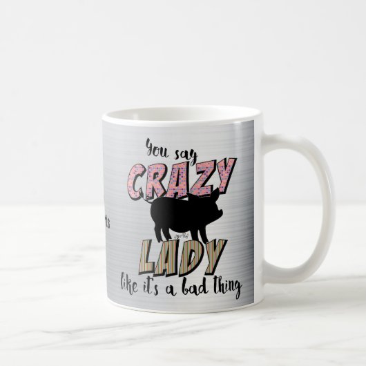 Crazy Pig Lady Koffiemok (Rechts)