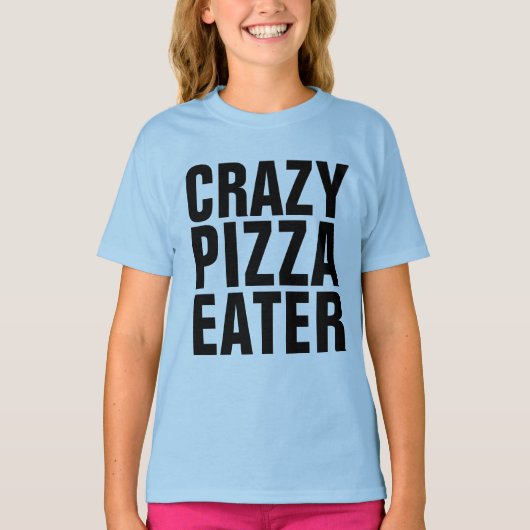 CRAZY PIZZA EATER Kinder Girls T-shirts (Voorkant)
