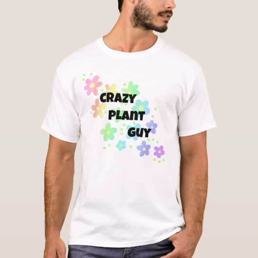 Crazy Plant Guy Rainbow T-Shirt (Voorkant)