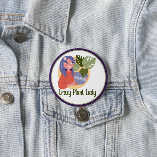 Crazy Plant Lady Button (In situ)
